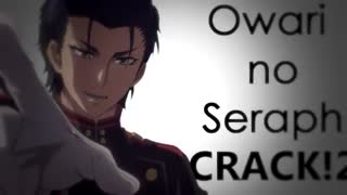 Owari no Seraph | CRACK!2