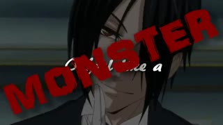 _ خادم سیاه_انیمه _موزیک _music video.I feel like a monster _ Kuroshitsuji .AMV.black bultter