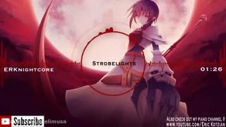 nightcore - strobelights