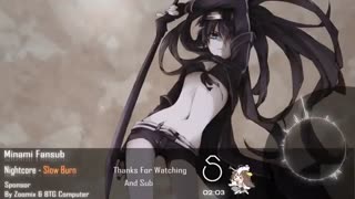 Nightcore slow burn