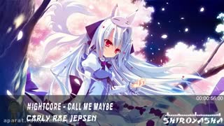 Nightcore_CALL ME MAYBE