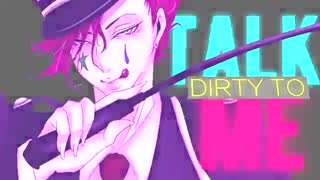 Talk Dirty