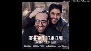 مهدی جهانی وعلیشمس ( قربونت برم الهی)