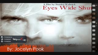 موسیقی متن فیلم چشمان کاملا بسته اثر جاسلین پوک(Eyes Wide Shut,1999)