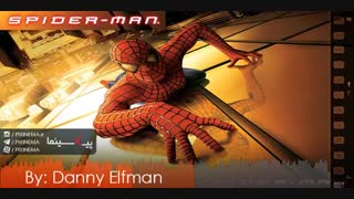 موسیقی متن فیلم مرد عنکبوتی اثر دنی الفمن(Spider-Man,2002)