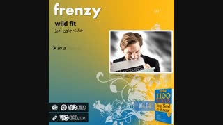 ویدیوکارد کلمه frenzy از درس چهارم هفته چهارم کتاب ۱۱۰۰ واژه